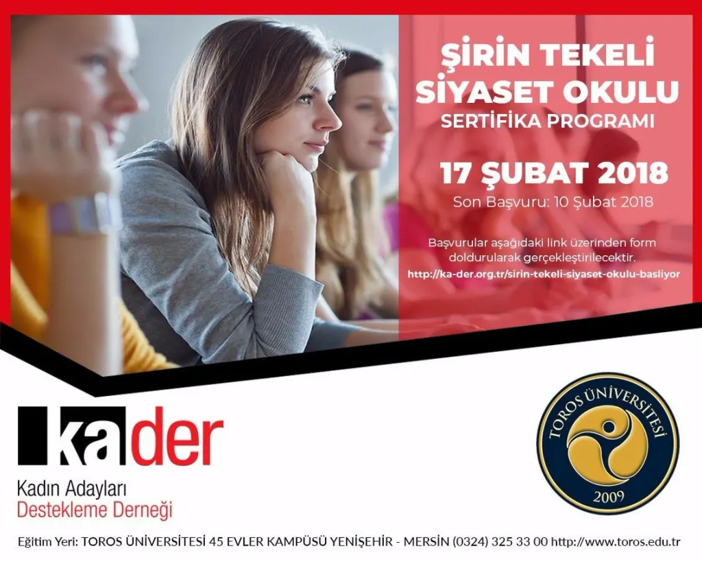 KA.DER ve Toros Üniversitesi İşbirliğinde Şirin Tekeli Siyaset Okulu