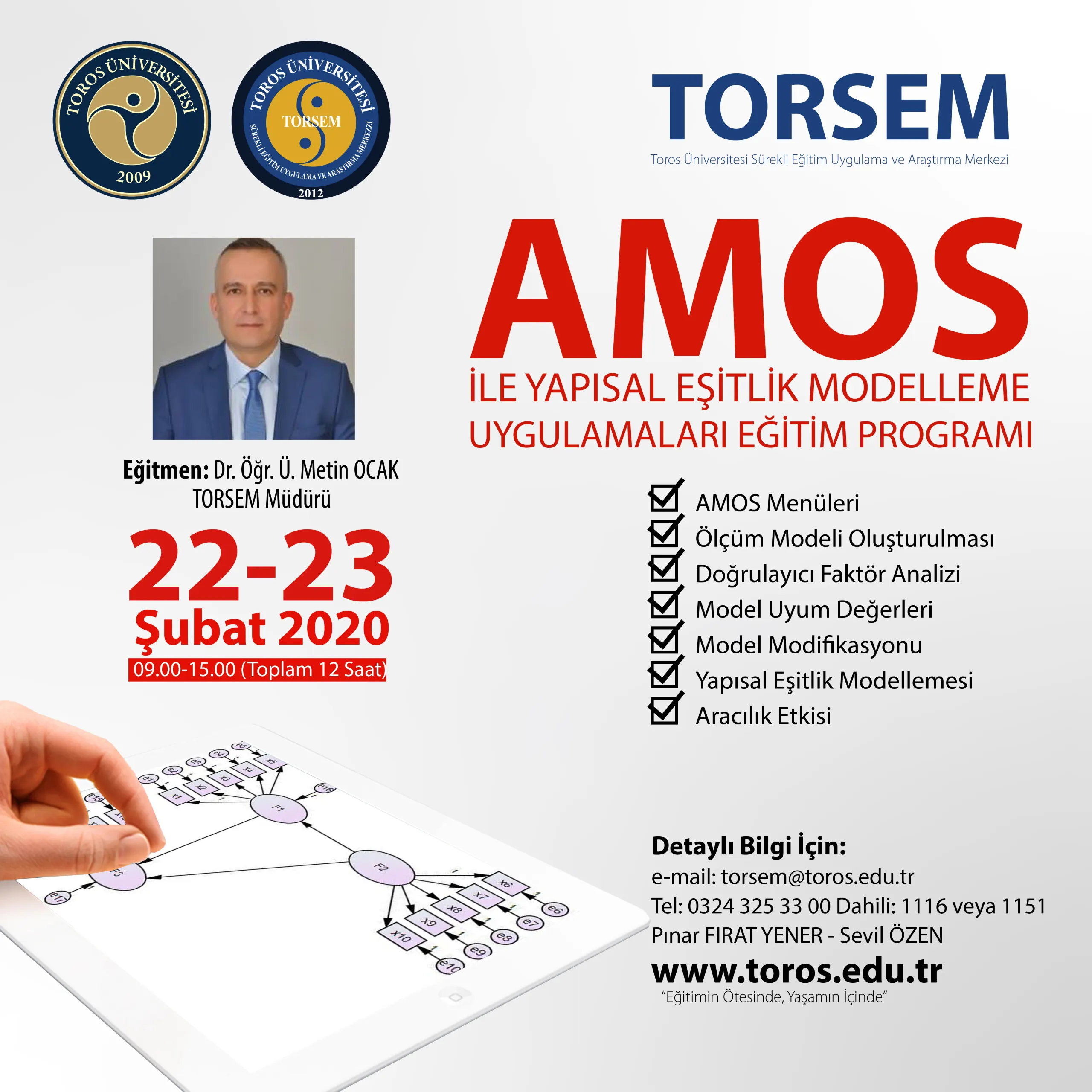 Amos ile Yapısal Eşitlik Modelleme Uygulamaları Eğitim Programı Başvuruları Başladı... Amos ile Yapısal Eşitlik Modelleme Uygulamaları Eğitim Programı Başvuruları Başladı...