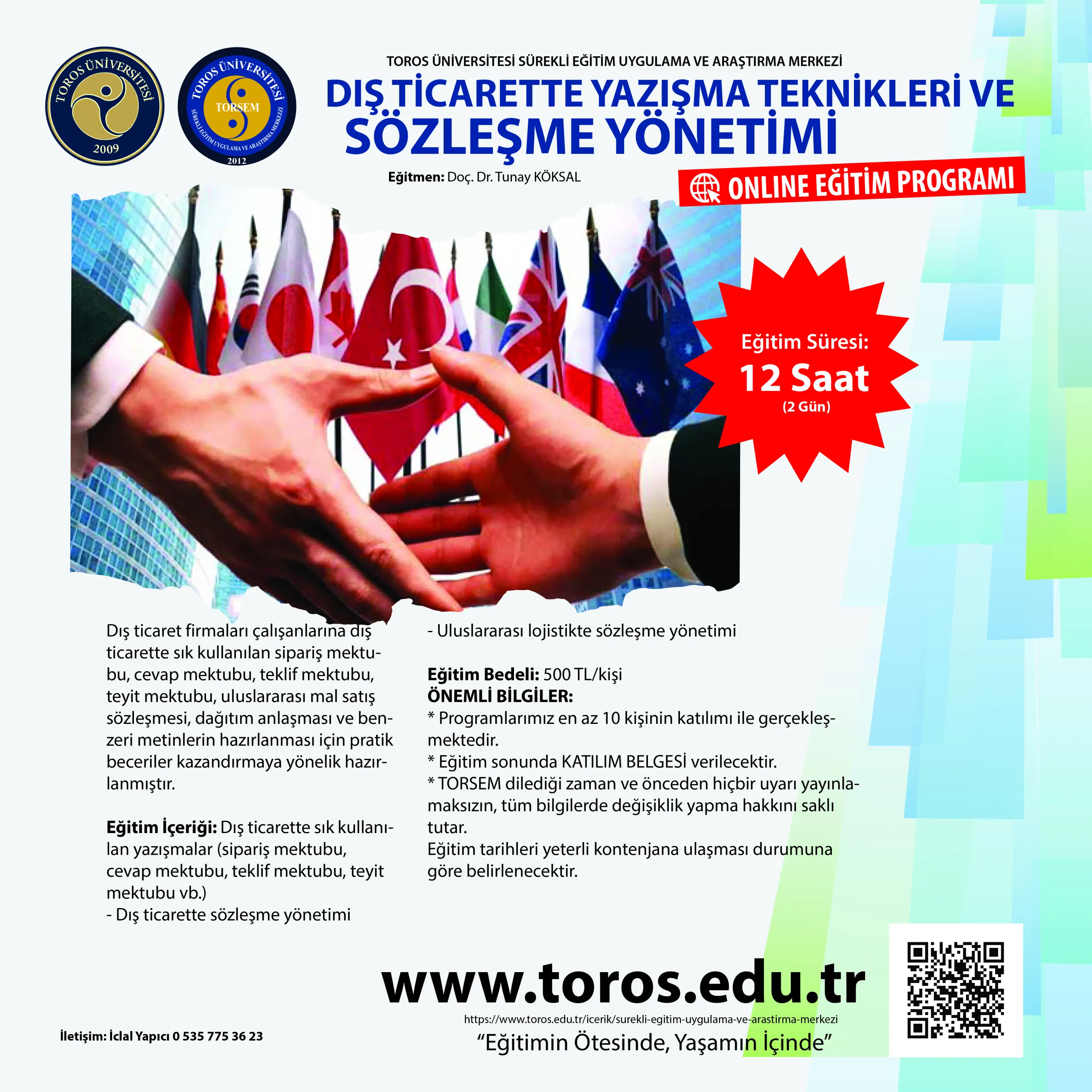 TORSEM Dış Ticarette Yazışma Teknikleri ve Sözleşme Yönetimi Eğitimi Başvuruları Başladı...