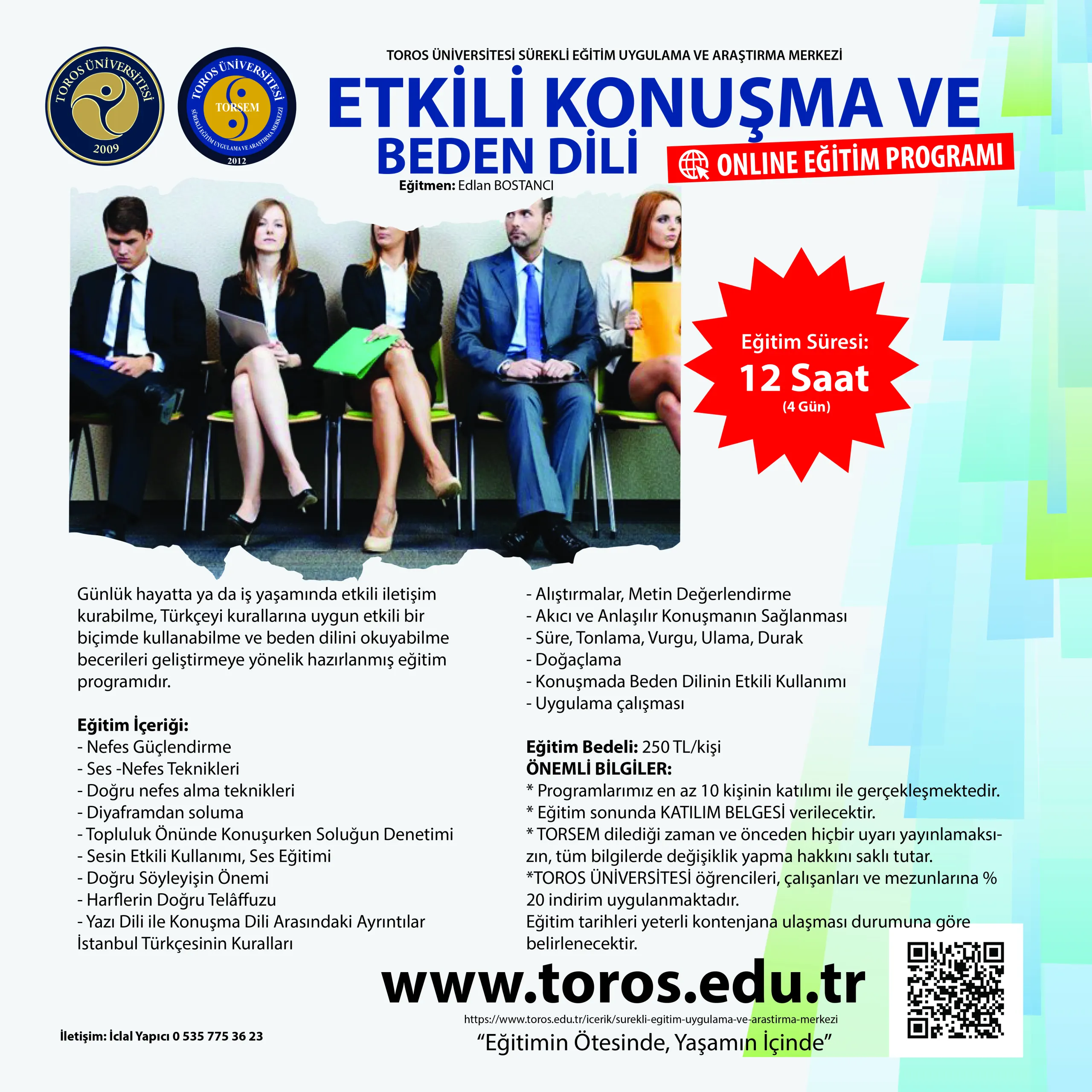TORSEM Etkili Konuşma ve Beden Dili Eğitimi Başvuruları Başladı...