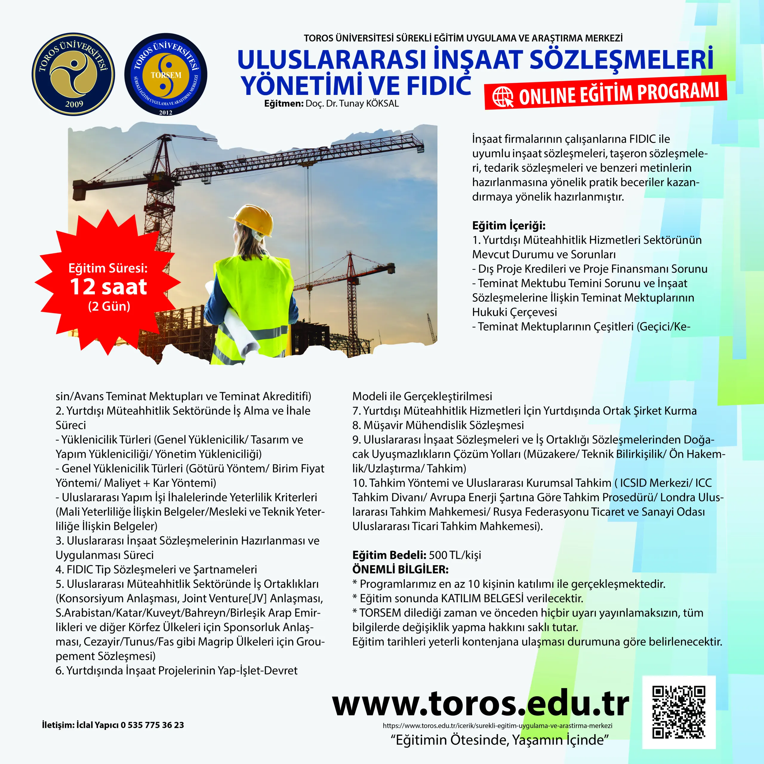 TORSEM Uluslararası İnşaat Sözleşmeleri Yönetimi ve Fıdıc Eğitimi Başvuruları Başladı...