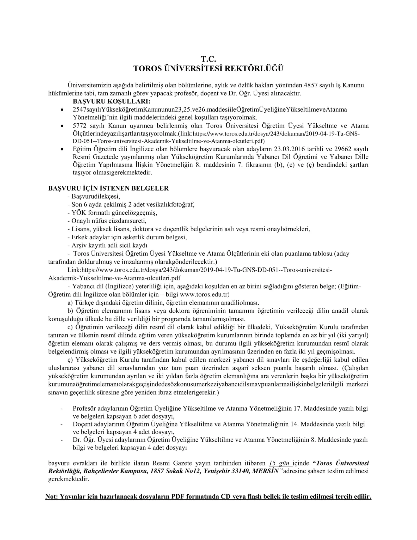 TOROS ÜNİVERSİTESİ - 11 Haziran 2020 Tarihli ve 31152 Sayılı Resmi Gazete ÖĞRETİM ÜYESİ İLANI