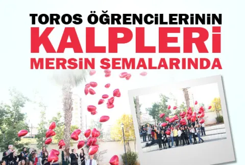 Toros Öğrencilerinin Kalpleri Mersin Semalarında