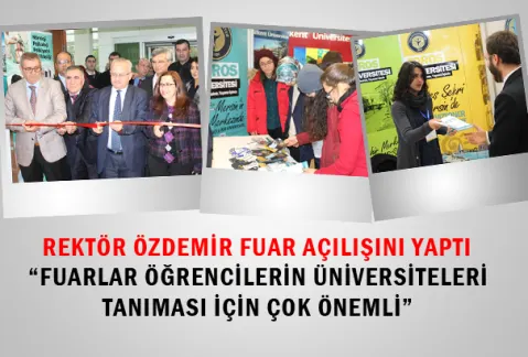 Rektör Özdemir Fuar  Açılışını Yaptı