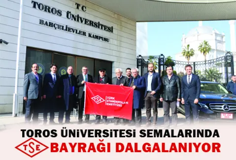 Toros Üniversitesi Semalarında Tse Bayrağı Dalgalanıyor