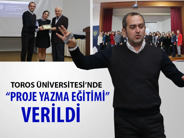 Toros Üniversitesi’nde “proje Yazma Eğitimi” Verildi