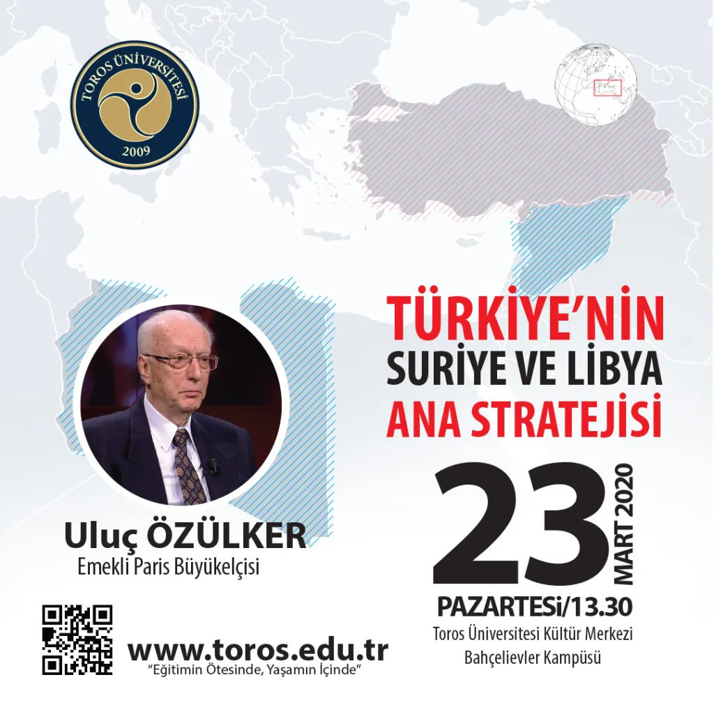 Emekli Büyükelçi Uluç Özülker Toros Üniversitesi’ne Geliyor