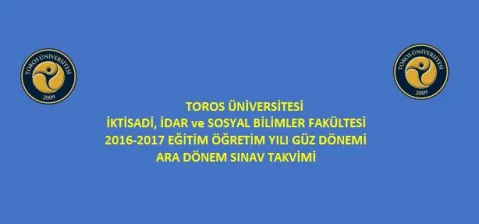 İktisadi, İdari ve Sosyal Bilimler Fakültesi 2016-2017 Sınav Programı