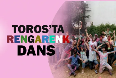 Toros’ta Rengarenk Dans