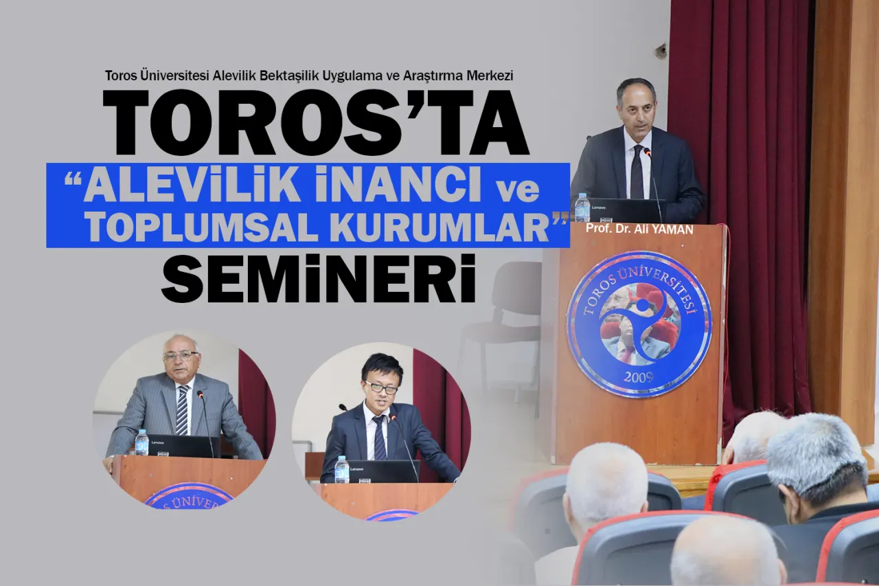 Torosta Alevilik İnancı ve Toplumsal Kurumlar Semineri