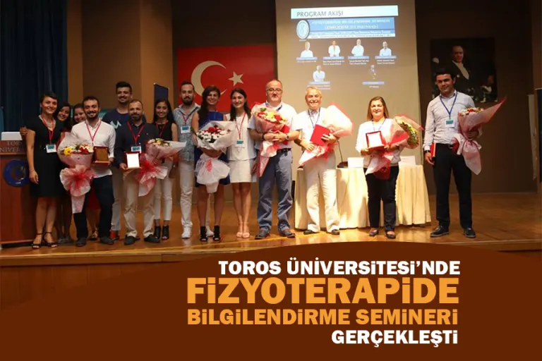 Toros’ta Fizyoterapide Bilgilendirme Semineri (LENFÖDEM) Gerçekleşti
