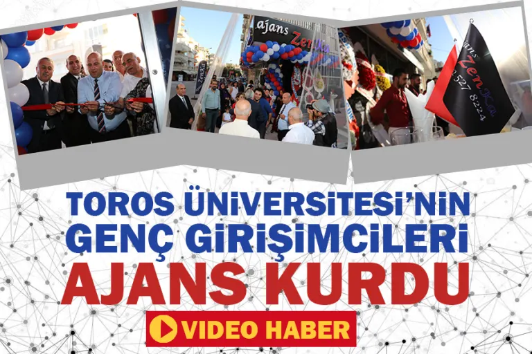 Toros’un Genç Girişimcileri Ajans Kurdu