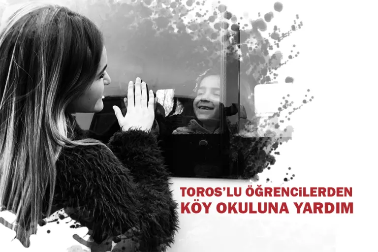 Toros’lu Öğrencilerden Köy Okuluna Yardım