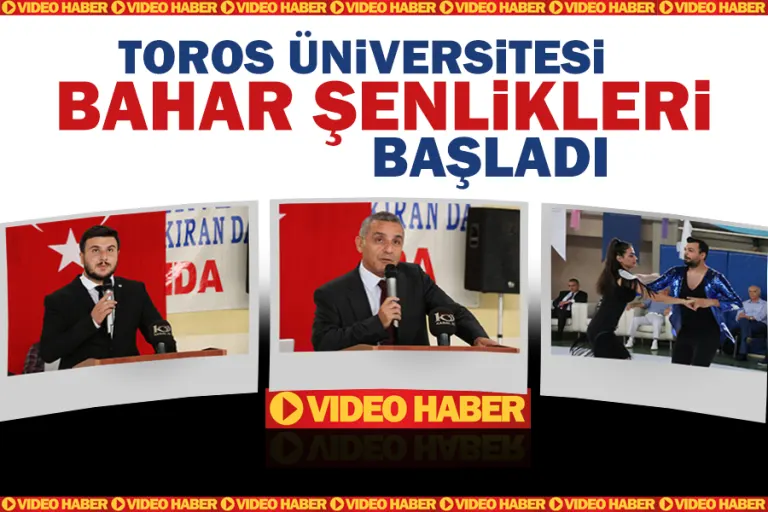 Toros Üniversitesi Bahar Şenlikleri Başladı