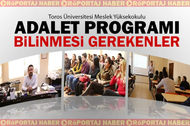 Adalet Programı Bilinmesi Gerekenler