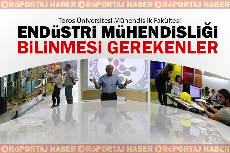 Endüstri Mühendisliği Bölümü Bilinmesi Gerekenler