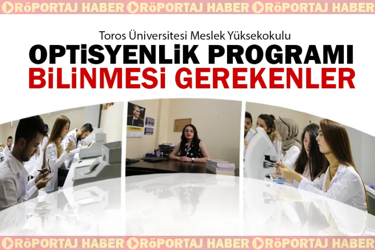 Optisyenlik Programı Bilinmesi Gerekenler