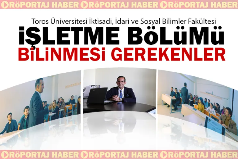 İşletme Bölümü Bilinmesi Gerekenler
