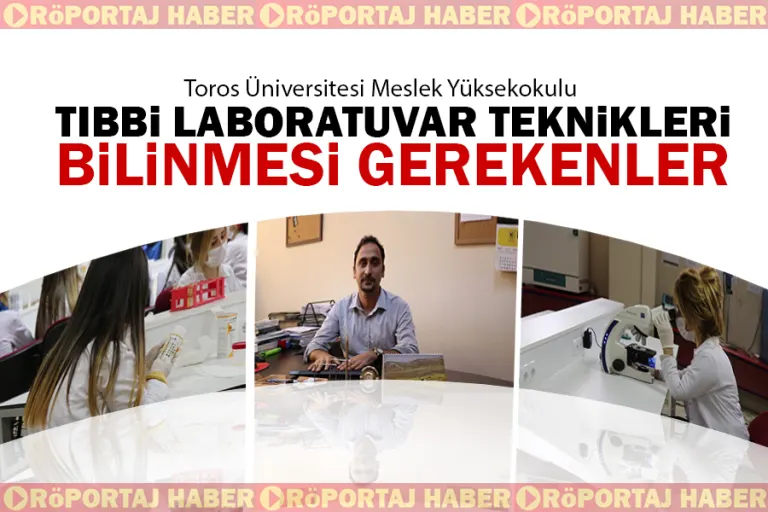 Tıbbi Laboratuvar  Teknikleri Bilinmesi Gerekenler