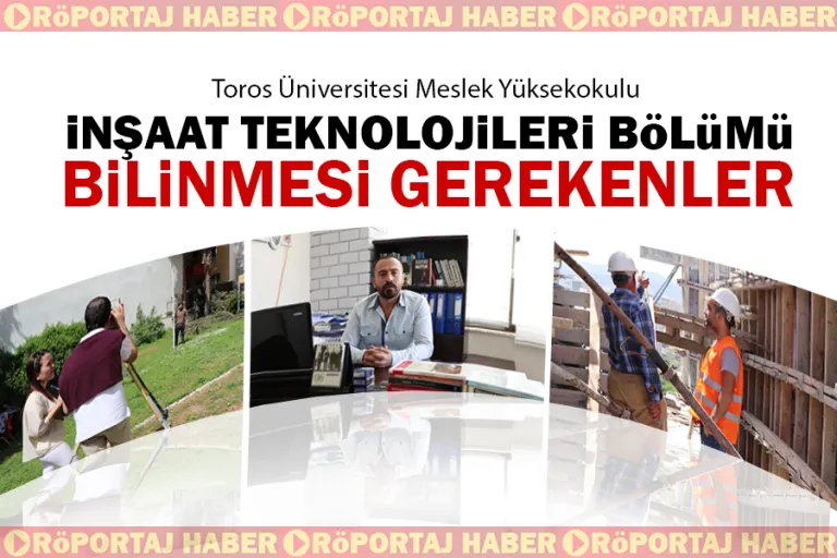 İnşaat Teknolojileri Bölümü  Bilinmesi Gerekenler