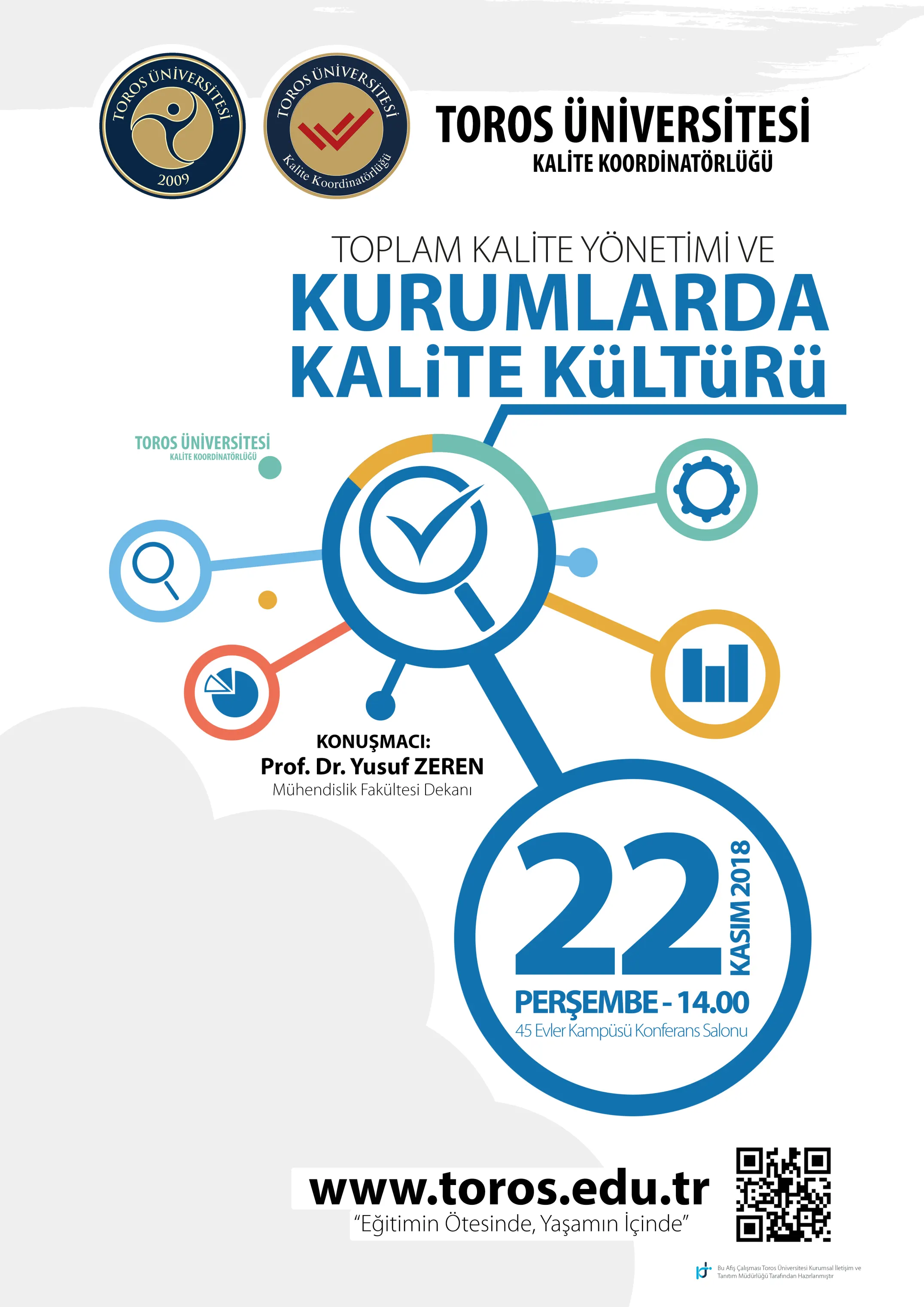 Toplam Kalite Yönetimi ve Kurumlarda Kalite Kültürü Konferans Duyurusu