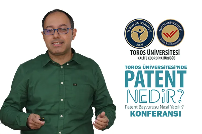 Toros’ta “patent  Nedir? Patent Başvurusu Nasıl Yapılır? ” Konferansı