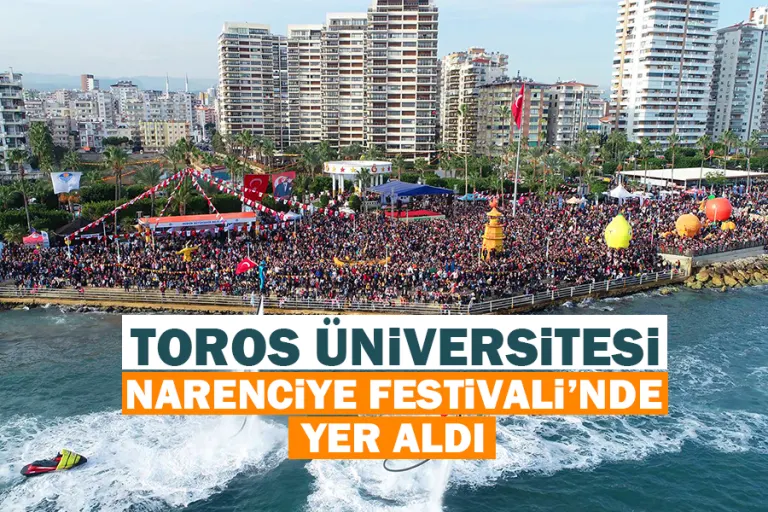 Toros Üniversitesi Narenciye Festivali'nde Yer Aldı