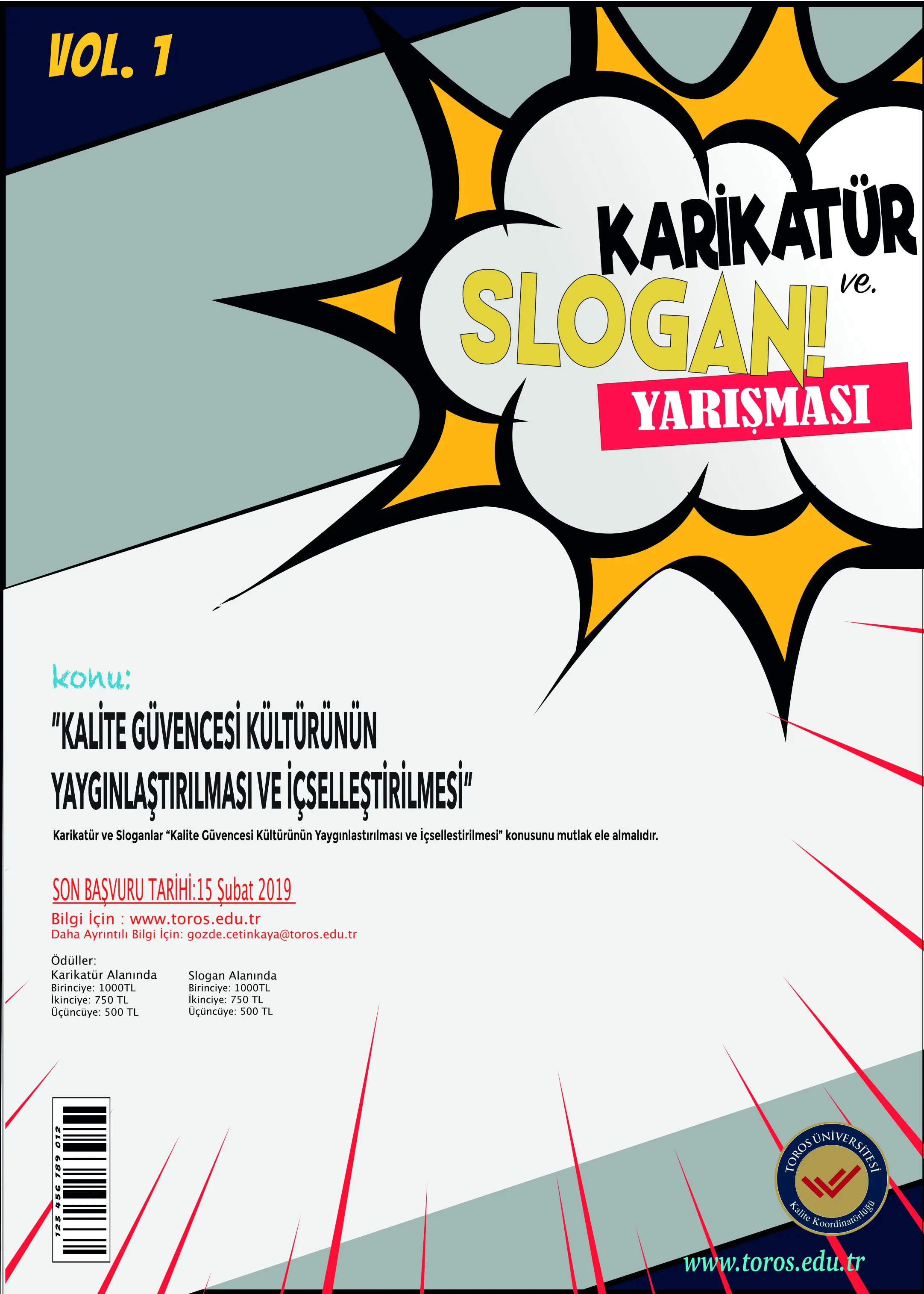 ”kalite Güvencesi Kültürünün Yaygınlaştırılması  ve İçselleştirilmesi” Konulu Karikatür ve Slogan Yarışması