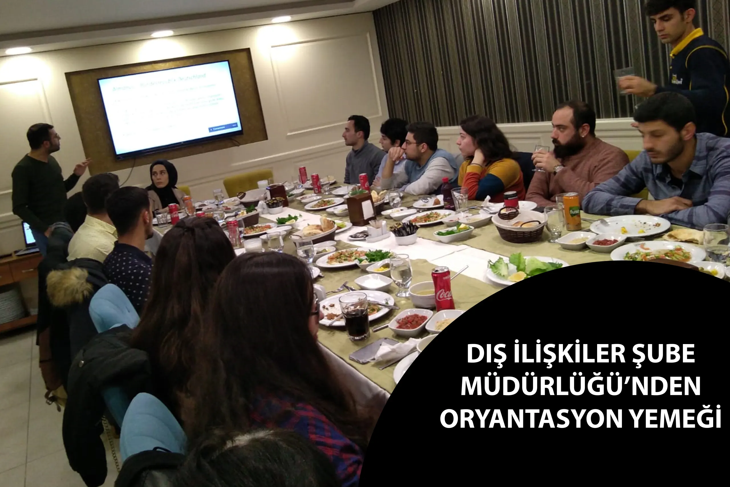Dış İlişkiler Şube Müdürlüğü’nden Oryantasyon Yemeği