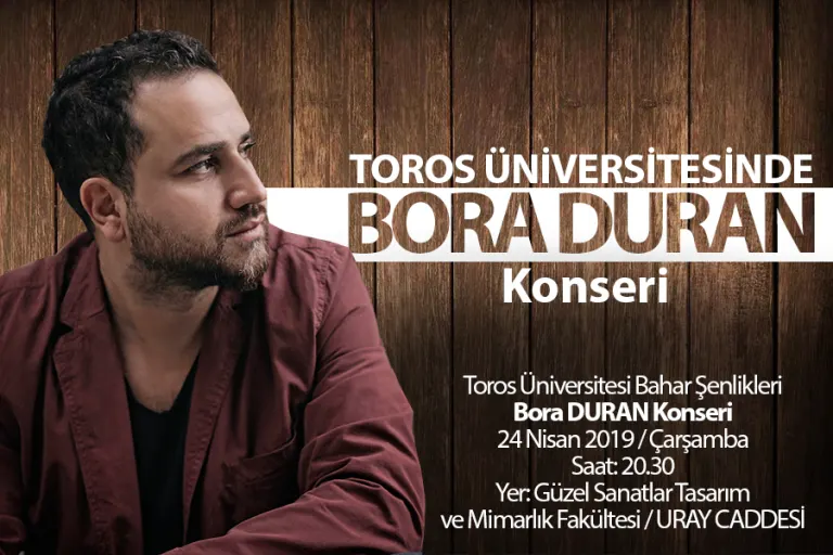 Toros Üniversitesi'nde Bora Duran Konseri