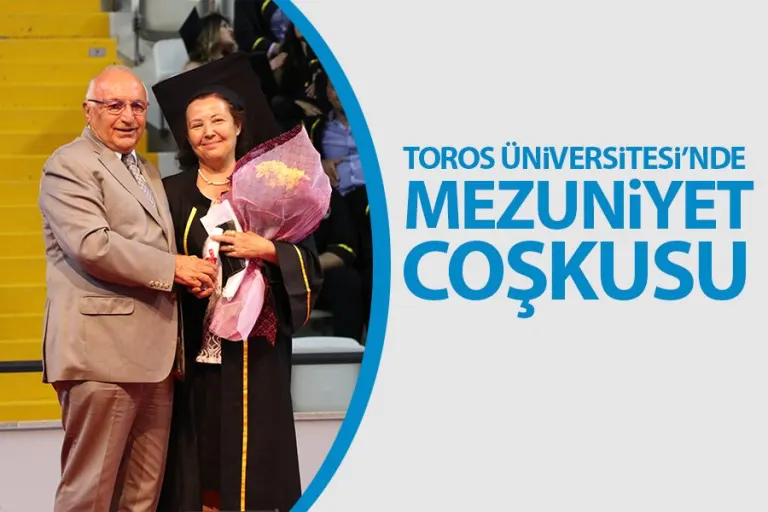 Toros Üniversitesi’nde Mezuniyet Coşkusu