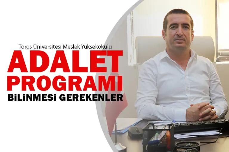 Adalet Programı  Hakkında Bilinmesi Gerekenler