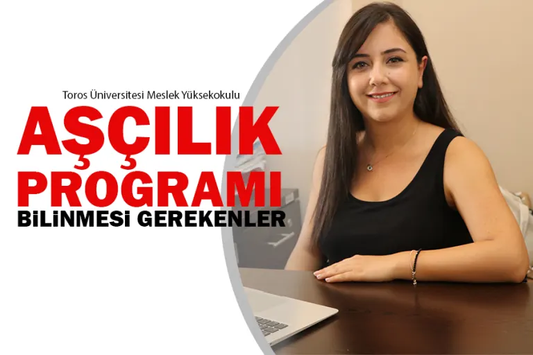 Aşçılık Programı Hakkında Bilinmesi Gerekenler
