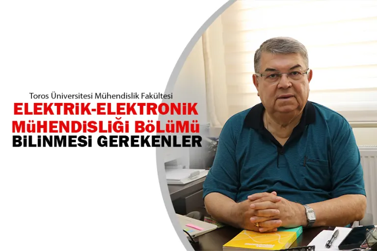 Elektrik-Elektronik Mühendisliği Hakkında Bilinmesi Gerekenler