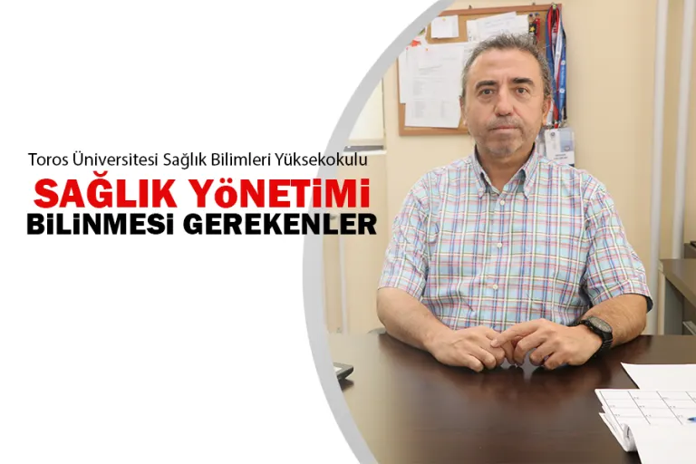 Sağlık Yönetimi Bölümü Hakkında Bilinmesi Gerekenler