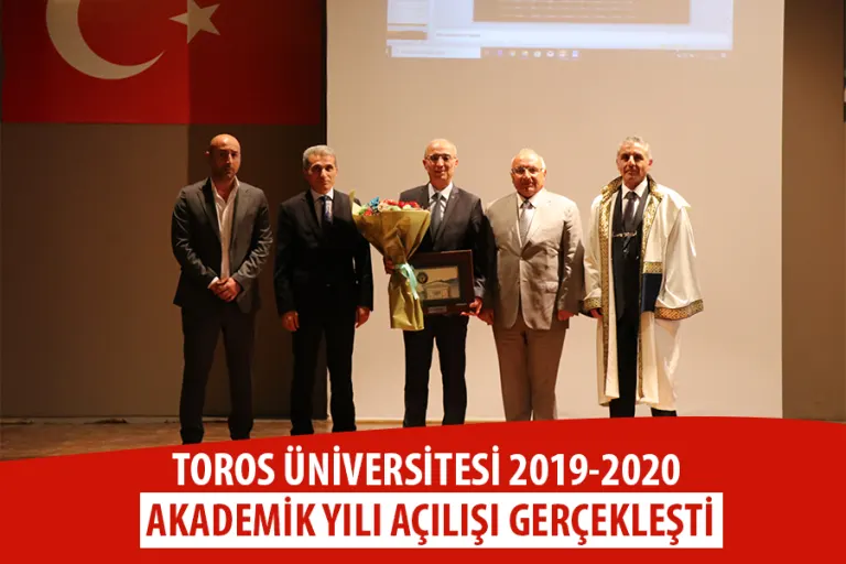 Toros Üniversitesi 2019-2020 Akademik Yılı Açılışı Gerçekleşti