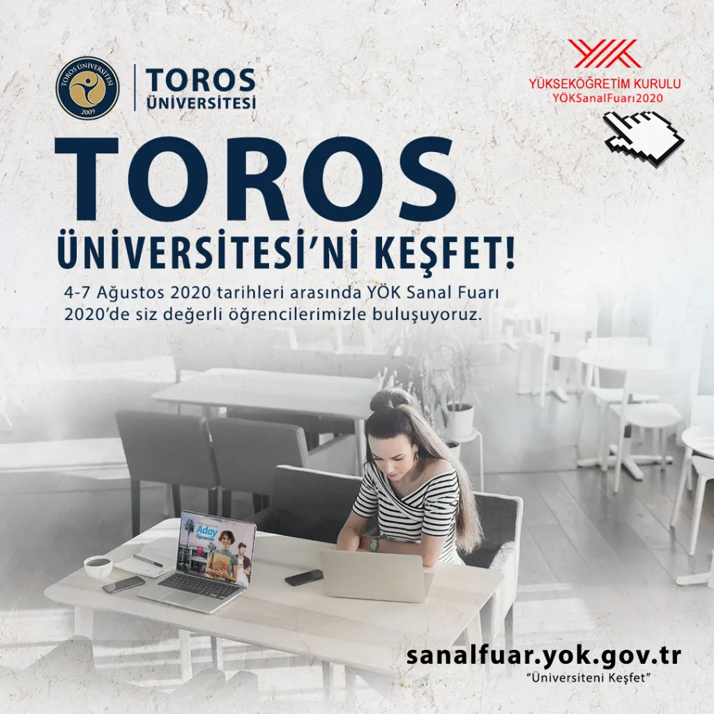 YÖK Sanal Fuarında Toros Üniversitesi’ni Keşfet