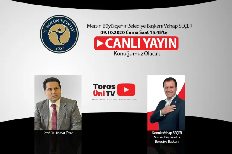 Mersin Büyükşehir Belediye Başkanı Vahap Seçer Toros Üni Tv'de Canlı Yayın Konuğu Olacak