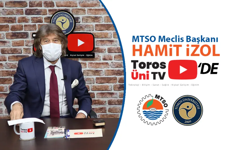 Mtso Meclis Başkanı Hamit İzol Toros Ünitv’de