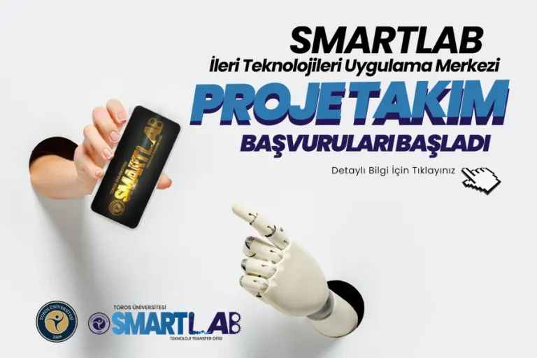 Smartlab İleri Teknolojileri Uygulama Merkezi Proje Takım Başvuruları Başladı