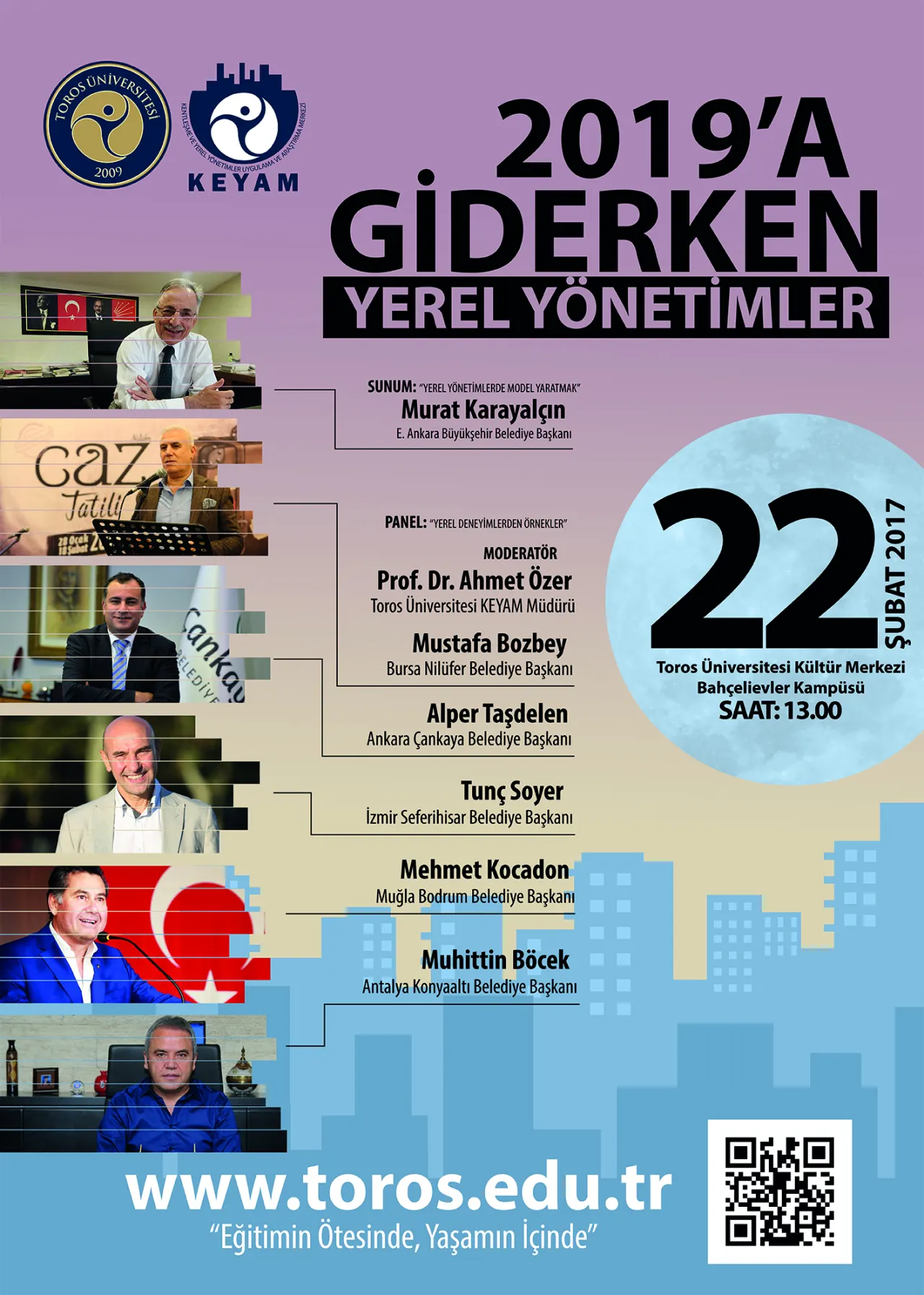 KEYAM (2019 ' A Giderken YEREL YÖNETİMLER) PANELİ, 22 ŞUBAT PERŞEMBE GÜNÜ SAAT:13:00'DE, BAHÇELİEVLER KAMPÜSÜ KÜLTÜR MERKEZİNDE