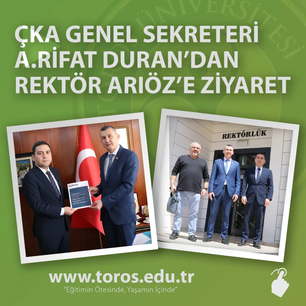 Çka Genel Sekreteri A.rifat Duran’dan Rektör Arıöz’e Ziyaret