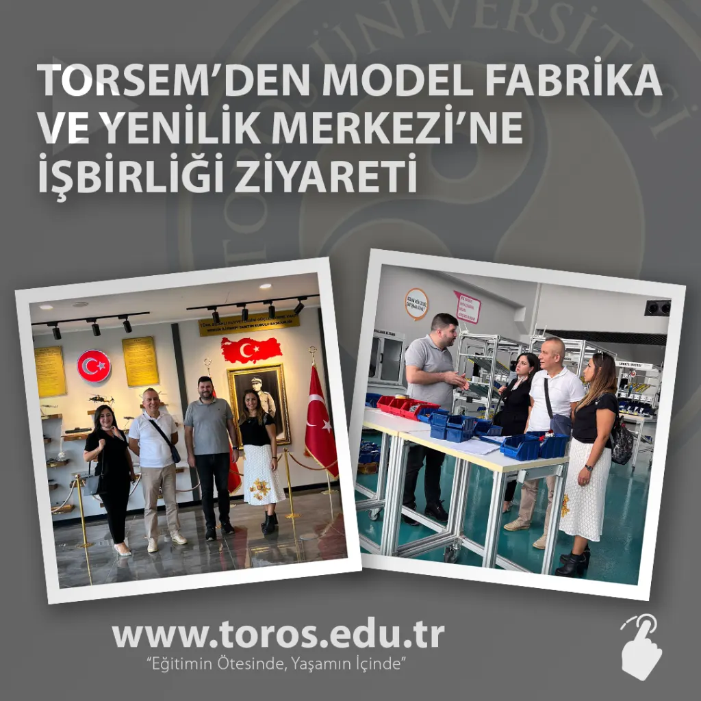 Torsem’den Model Fabrika ve Yenilik Merkezi’ne İşbirliği Ziyareti