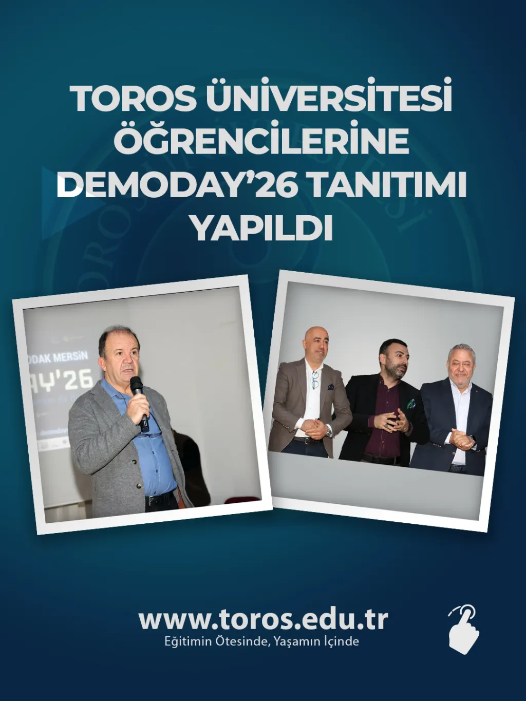 Toros University Students Introduced To Demoday'26
