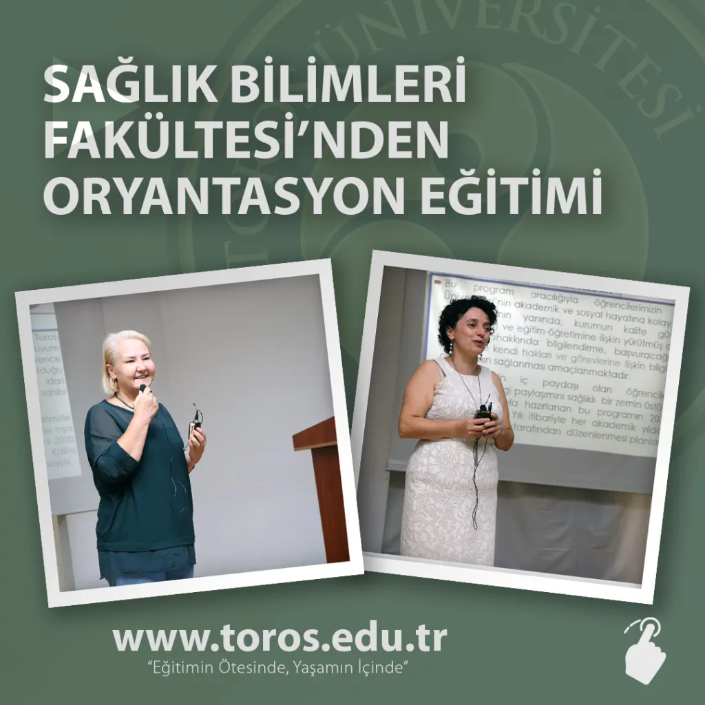 Sağlık Bilimleri Fakültesi’nden Oryantasyon Eğitimi