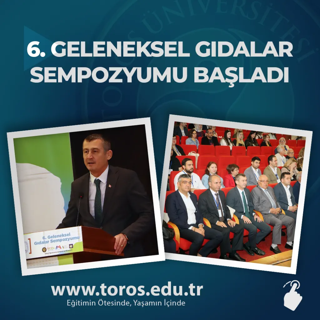 6. Geleneksel Gıdalar Sempozyumu Başladı