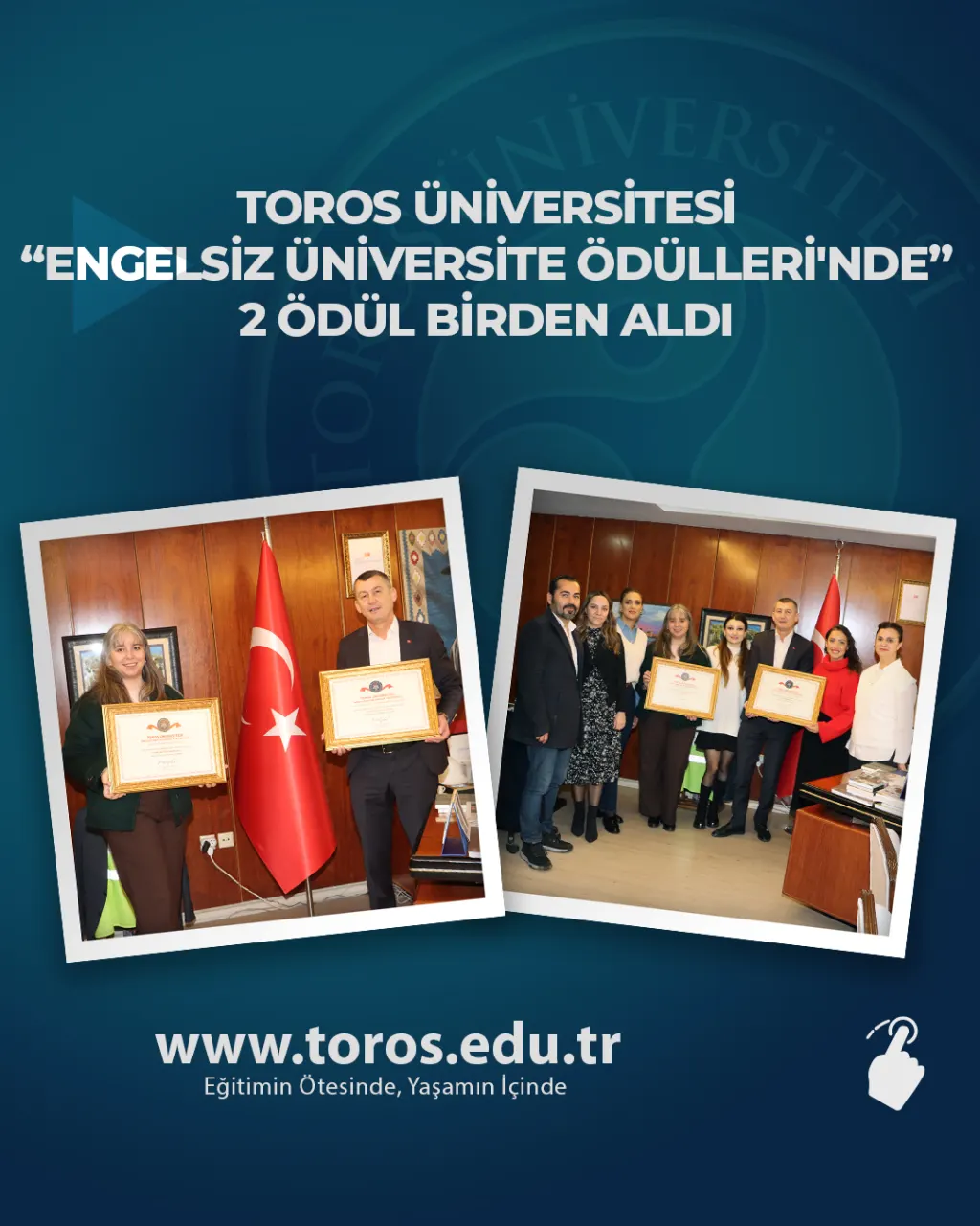 Toros Üniversitesi Engelsiz Üniversite Ödülleri'nde 2 Ödül Birden Aldı