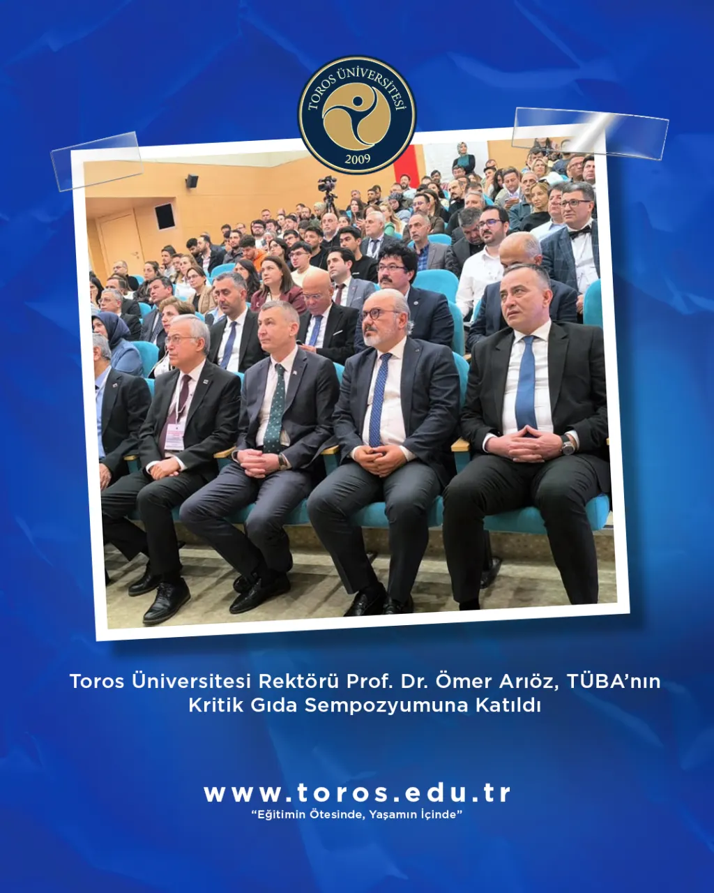 Toros University Rector Prof. Dr. Ömer Arıöz Attended TÜBA’s Critical Food Symposium