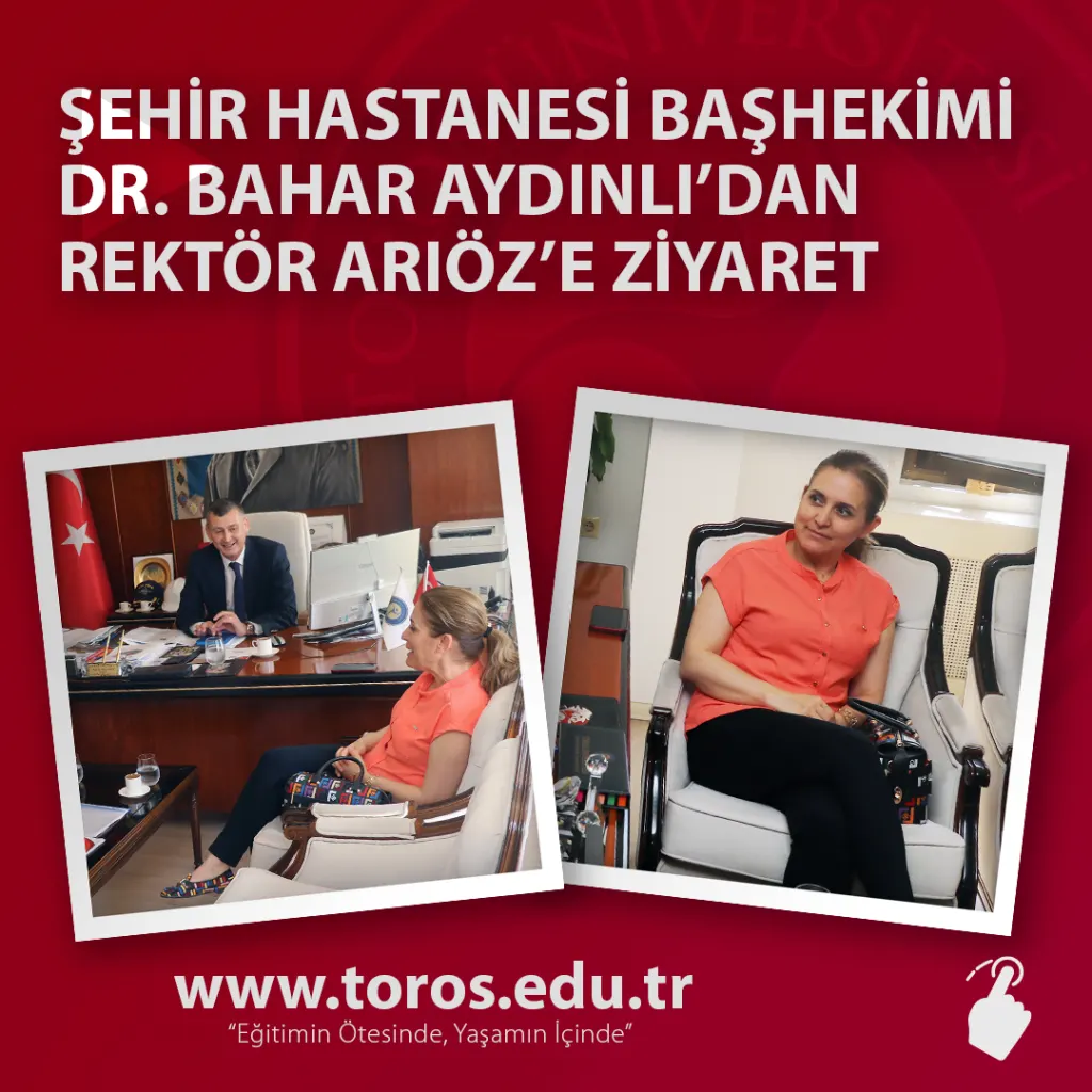 Şehir Hastanesi Başhekimi Dr. Bahar Aydınlı’dan Rektör Arıöz’e Ziyaret