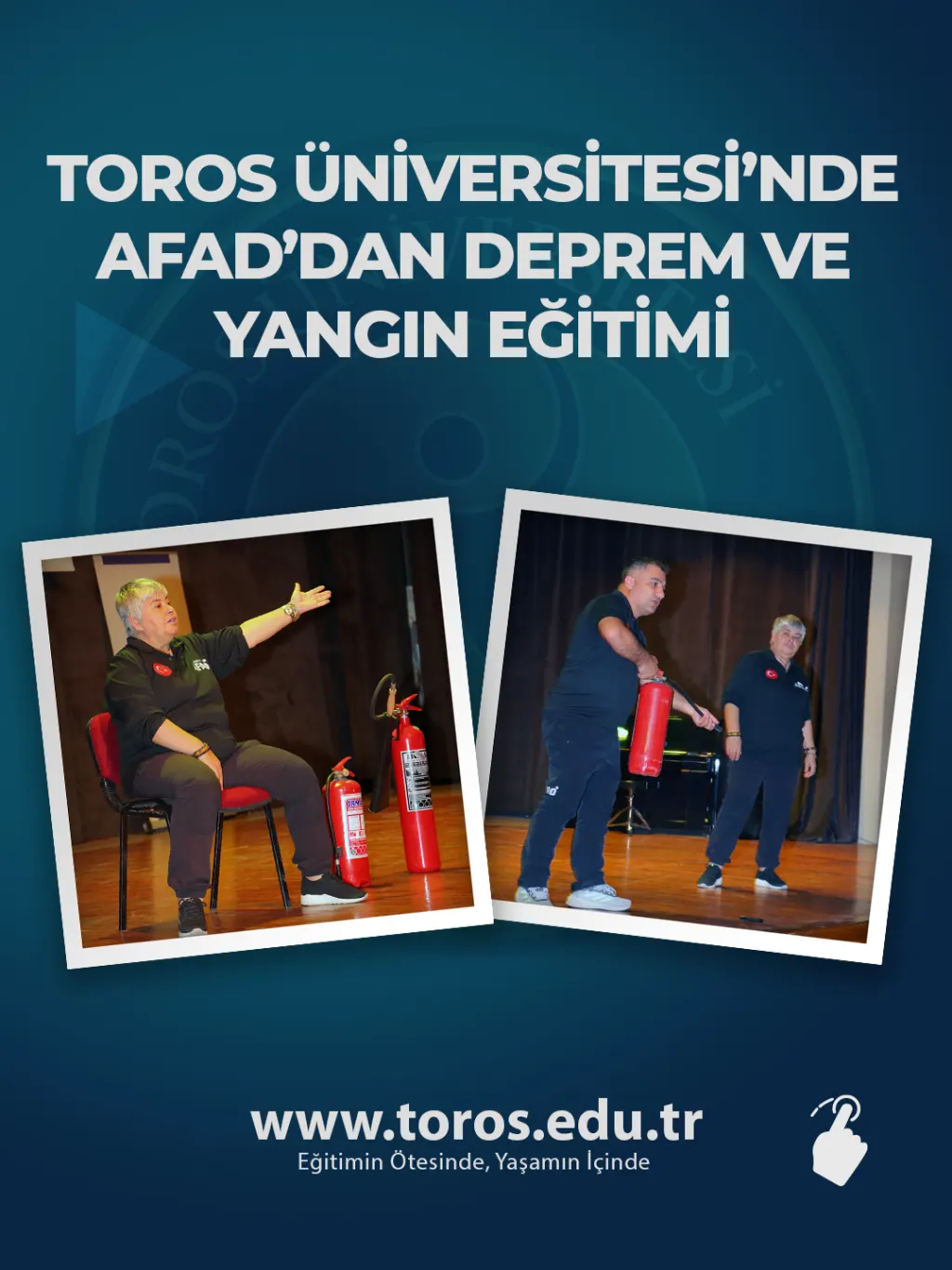 Toros Üniversitesi’nde Afad’dan Deprem ve Yangın Eğitimi